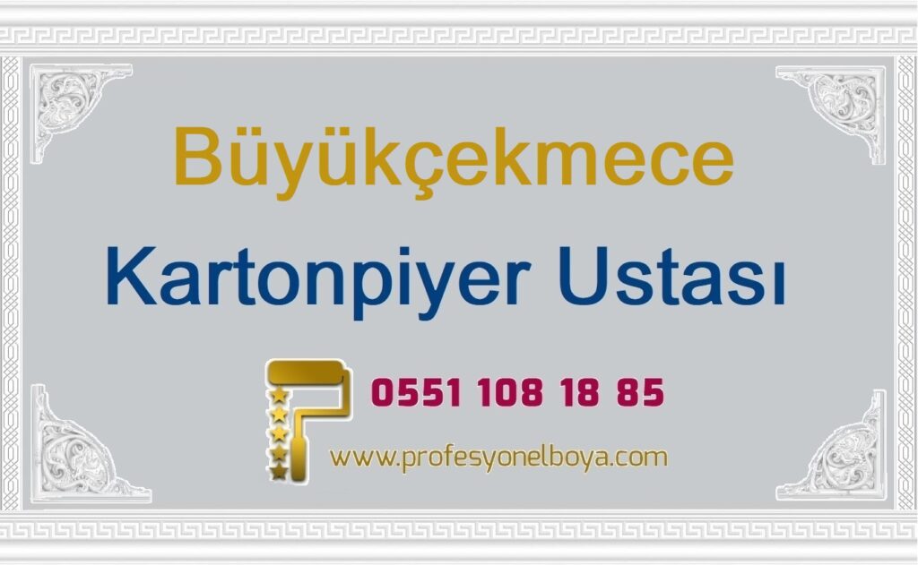 Büyükçekmece Kartonpiyer ustası . kartonpiyer stropiyer çıta sütun söve ustası